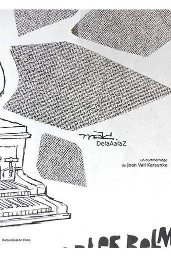 MAC DelaAalaZ () poster