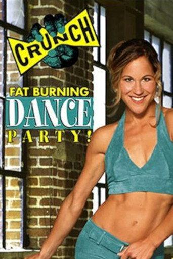 Crunch: Fat Burning Dance Party (2004) poster