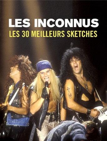 Les Inconnus, les 30 meilleurs sketches (2019) poster