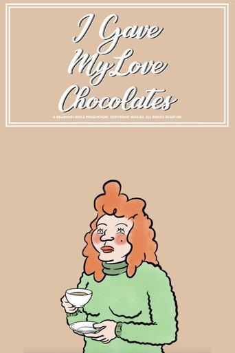 I Gave My Love Chocolate (2022) poster