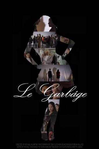 Le Garbáge () poster