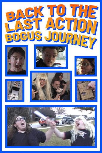 Back to the Last Action Bogus Journey (2008) poster