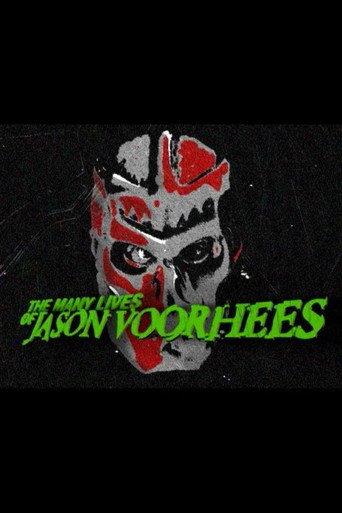 The Many Lives of Jason Voorhees (2002) poster