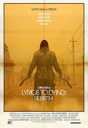 Lyrics to Dying Rebirth () poster