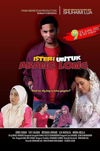 Isteri Untuk Abang Long (2017) poster