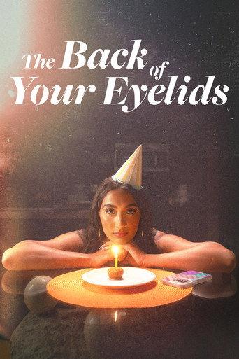 The Back of Your Eyelids () poster