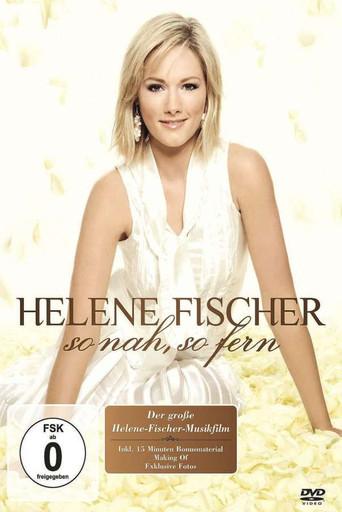 Helene Fischer - So Nah, So Fern (2007) poster