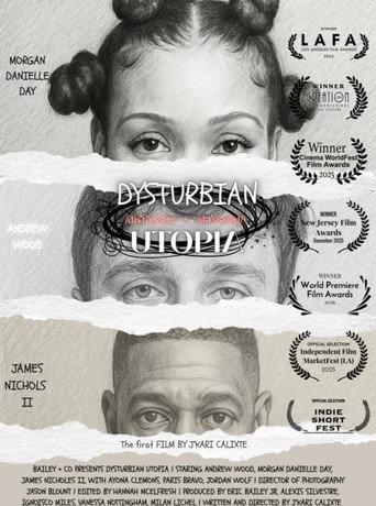 Dysturbian Utopia () poster