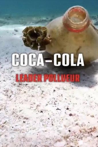 Coca-Cola und das Plastikproblem: Ein Konzern in der Kritik (2022) poster