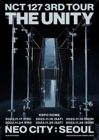 NCT 127 3rd Tour: Neo City - The Unity (2024) poster