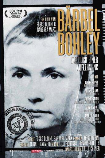 Bärbel Bohley - Tagebuch einer Auflehnung (2026) poster