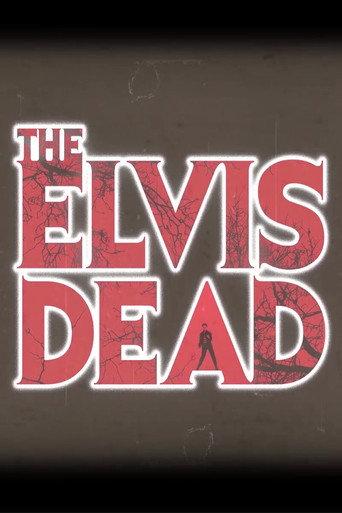 The Elvis Dead (2020) poster