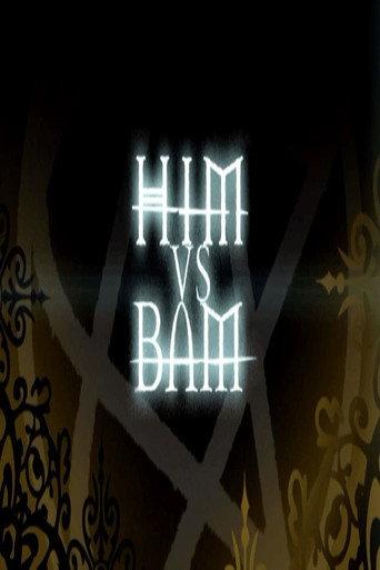 HIM vs BAM (2005) poster