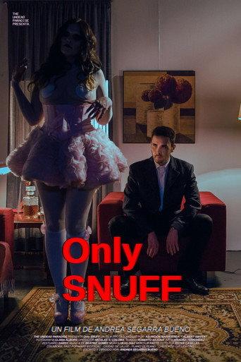 Only Snuff (2024) poster
