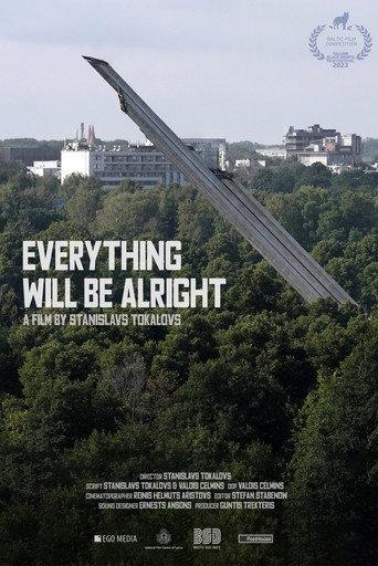 Everything Will Be Alright (2023) poster