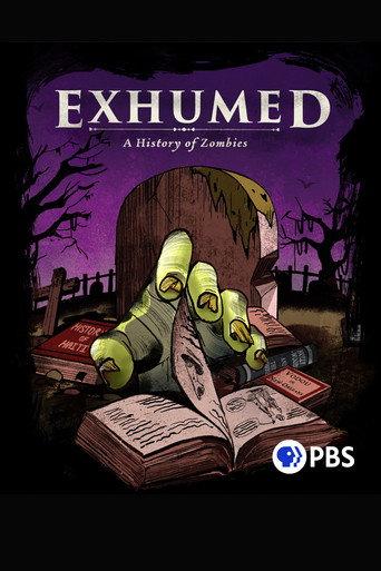 Exhumed: A History of Zombies (2020) poster
