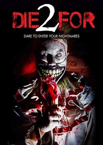 2 Die For (2018) poster