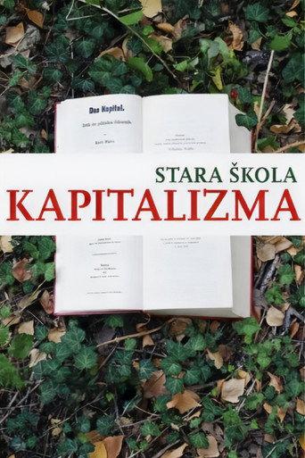 The Old School of Capitalism (2009) poster