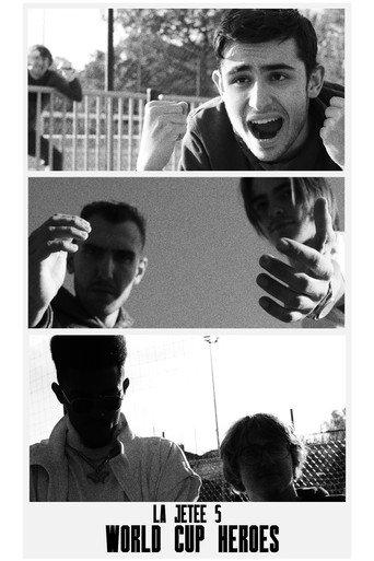 La Jetée 5: World Cup Heroes () poster