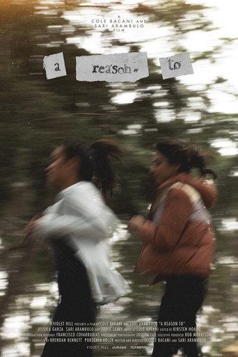 A Reason To () poster