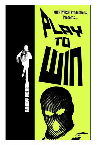 Play to Win () poster