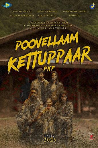 Poovellaam Kettuppaar (2026) poster