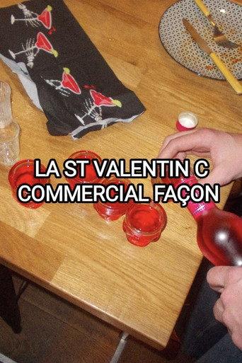 La St Valentin c’est commercial façon (2026) poster
