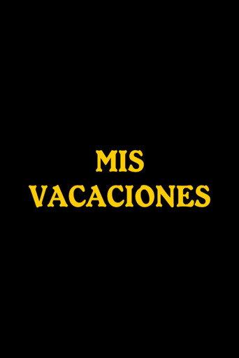 Mis vacaciones (1999) poster