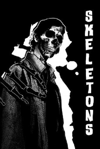 Skeletons () poster