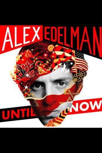 Alex Edelman: Until Now (2020) poster