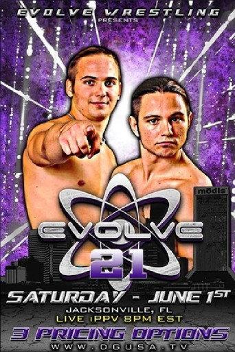 EVOLVE 21 (2013) poster