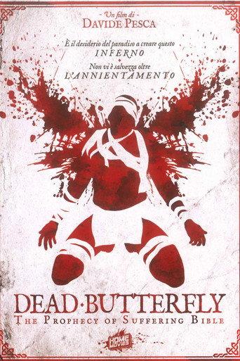 Dead Butterfly: The Prophecy of Suffering Bible (2019) poster