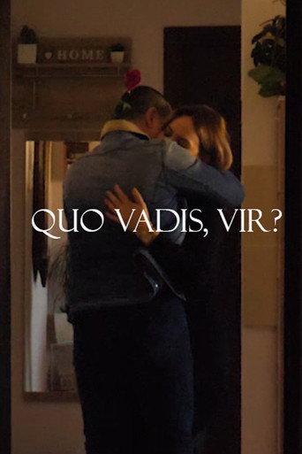 Quo Vadis, Vir? (2021) poster