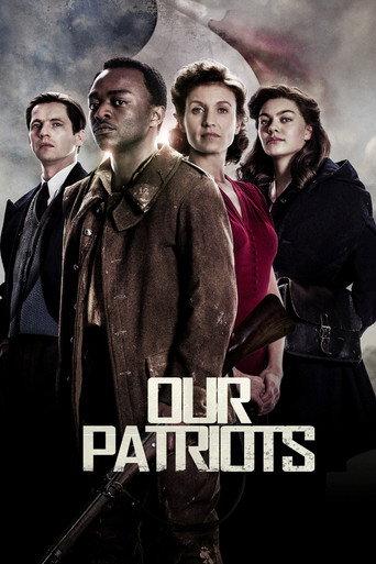 Our Patriots (2017) poster