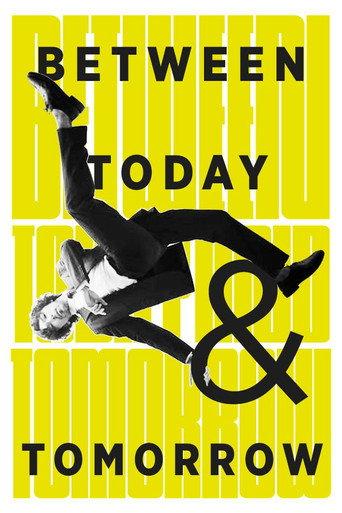 Between Today and Tomorrow (2011) poster
