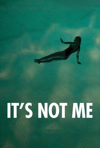 It's Not Me (2024) poster