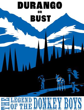 Durango or Bust: Legend of the Donkey Boys (2025) poster