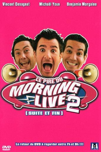 Le Pire du Morning Live 2 (2007) poster