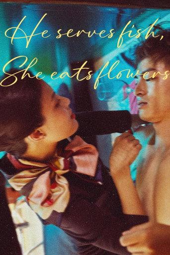 He Serves Fish, She Eats Flower (2019) poster