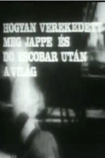 Hogyan verekedett meg Jappe és Do Escobar után a világ (1974) poster