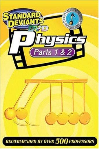 The Standard Deviants: The Gravity-Packed World of Physics, Parts 1&2 (2000) poster