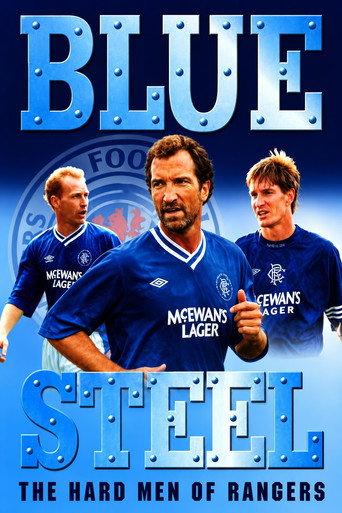 Blue Steel: The Hard Men of Ibrox (2001) poster