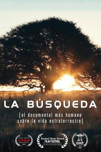 La búsqueda (el documental más humano sobre la vida extraterrestre) (2024) poster