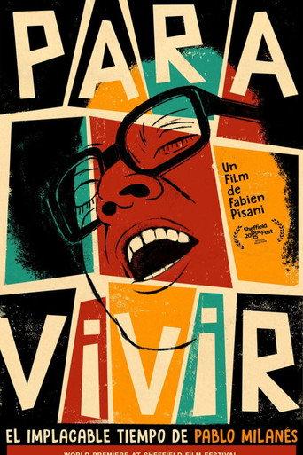 PARA VIVIR: The Implacable Times of Pablo Milanés (2025) poster