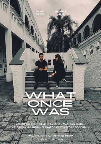 What Once Was (2024) poster