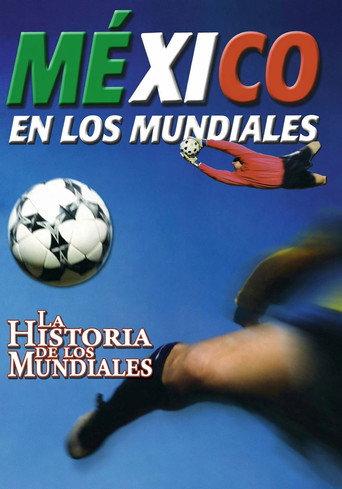 The History of the World Cup: Mexico in the World Cup (2000) poster