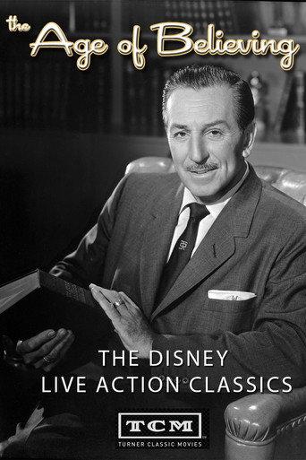 The Age of Believing: The Disney Live Action Classics (2008) poster