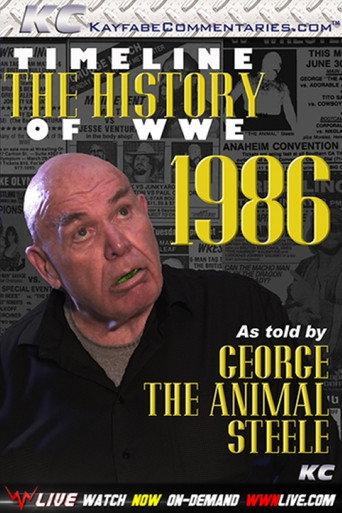 Timeline: The History of WWE – 1986 – As Told By George Steele (2012) poster