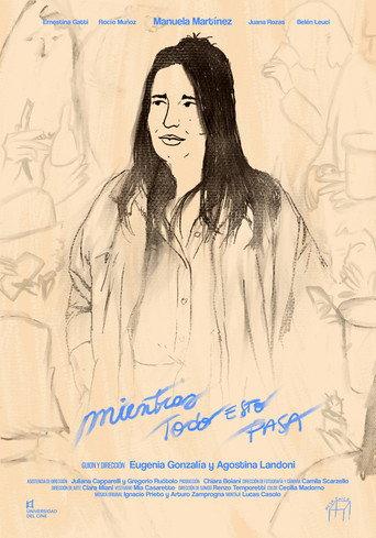 Mientras todo esto pasa (2025) poster