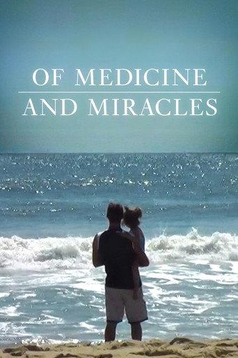 Of Medicine and Miracles (2022) poster